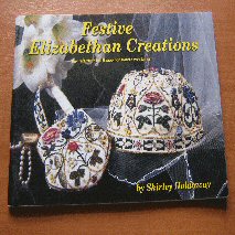 Festive Elizabethan Creations by Shirley Holdaway