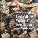 Elizabeth Bradley Decorative Victorian Needlework Book