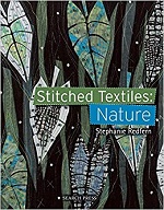 Stitched Textiles: Nature by Stephanie Redfern